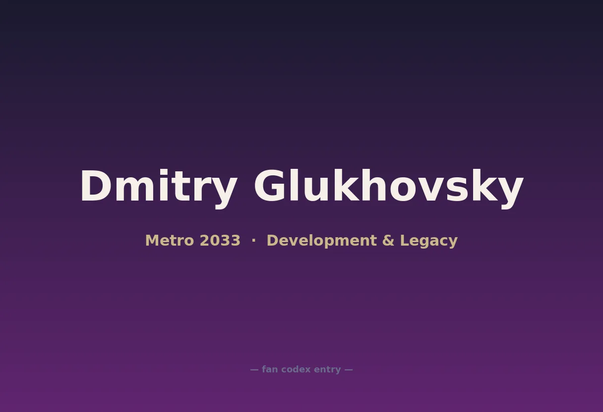 Dmitry Glukhovsky
