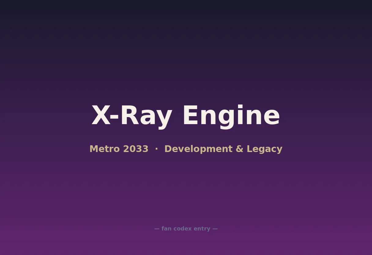 X-Ray Engine