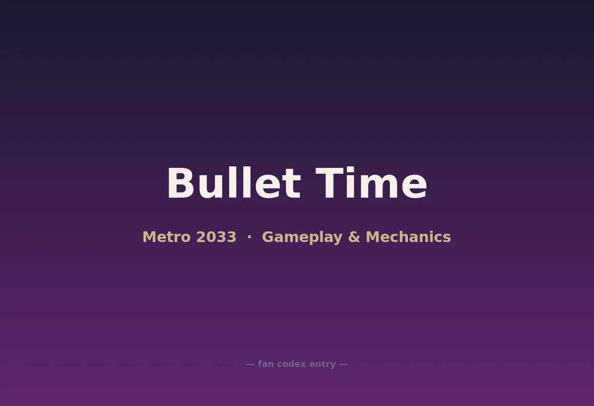 Bullet Time