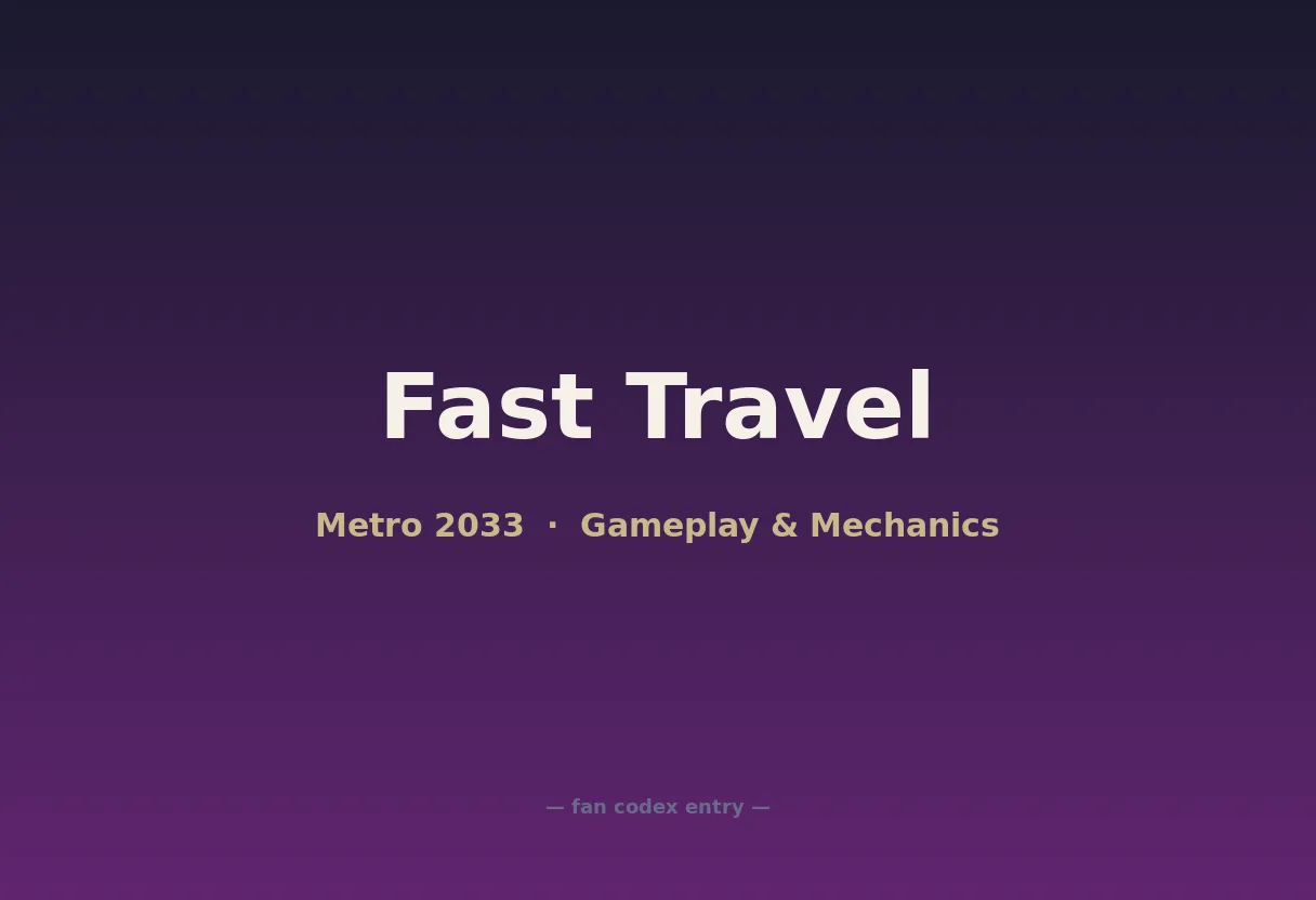 Fast Travel