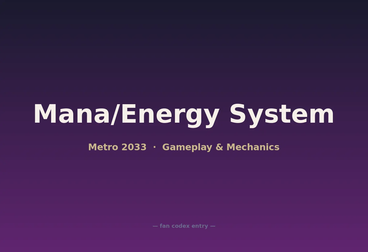 Mana/Energy System