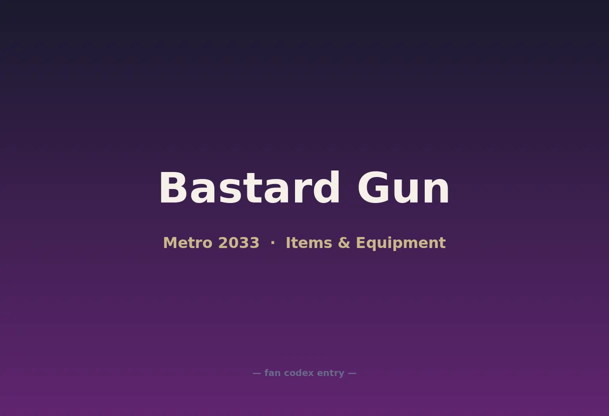 Bastard Gun