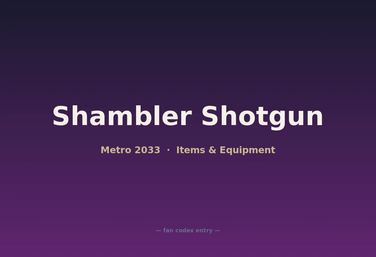 Shambler Shotgun